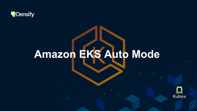 Amazon EKS Auto Mode
